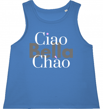 Ciao Bella Chao - Organic Tank Top
