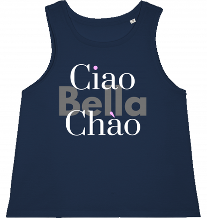 Ciao Bella Chao - Organic Tank Top